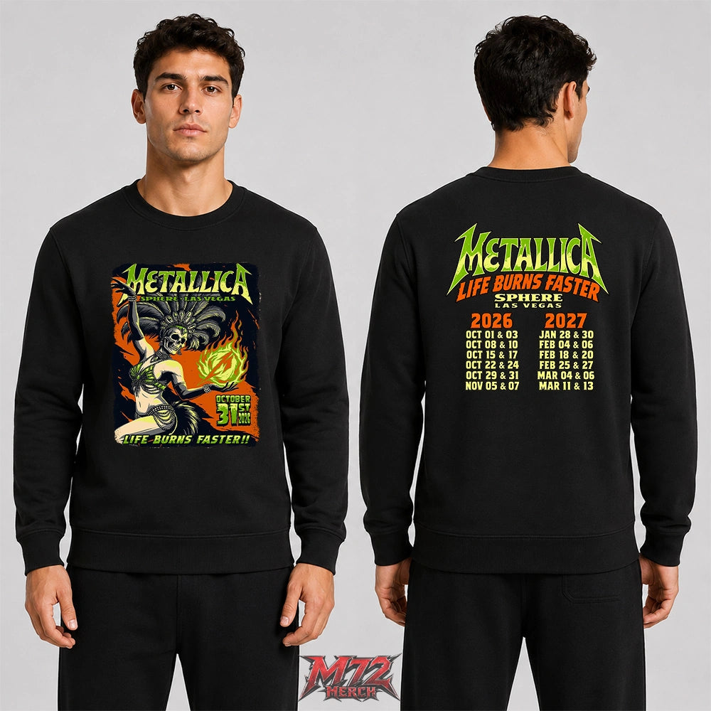 Metallica Life Burns Faster October 31 2026 Sphere Las Vegas United States 2 Side T-Shirt by Mark5 featuring Halloween Showgirl skeleton artwork with green flames on the front and Sphere Las Vegas 2026–2027 residency dates on the back.